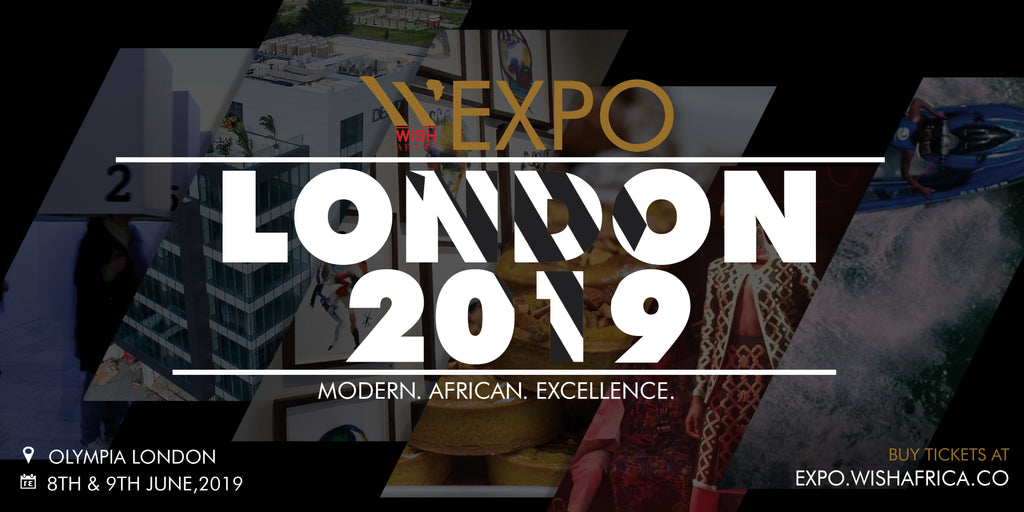 WISH Africa Expo showcasing the best of Africa is coming to London!