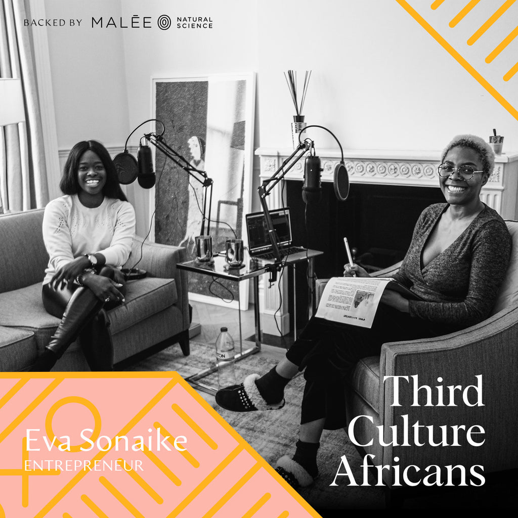 Eva Sonaike on Third Culture Africans Podcast